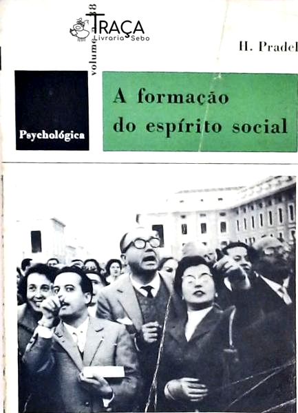 A Formação Do Espírito Social