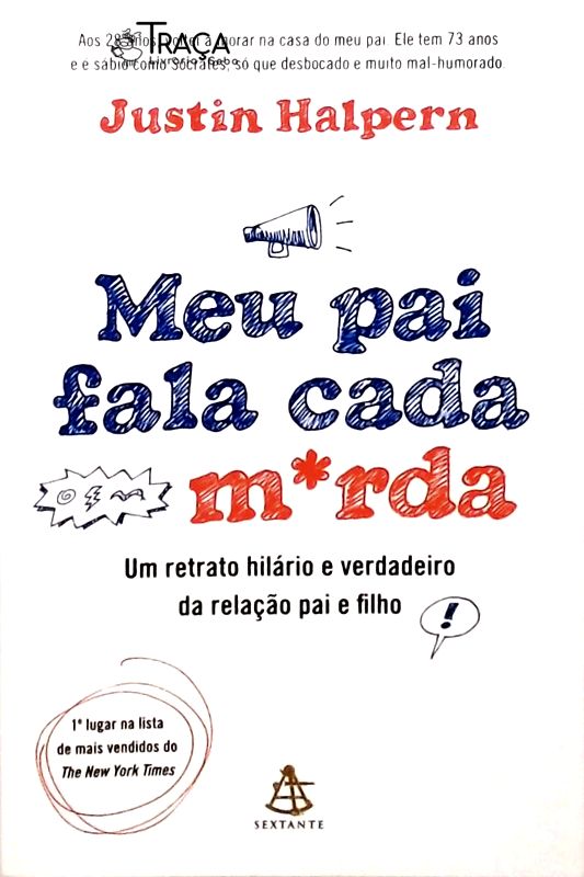 Meu Pai Fala Cada Merda