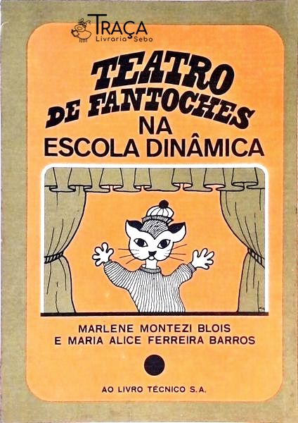 Teatro De Fantoches - Na Escola Dinâmica