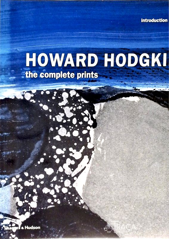 Howard Hodgkin Prints - the Complete Prints