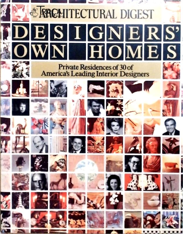 Designers Own Homes - Architectural Digest