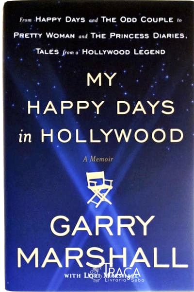 My Happy Days In Hollywood