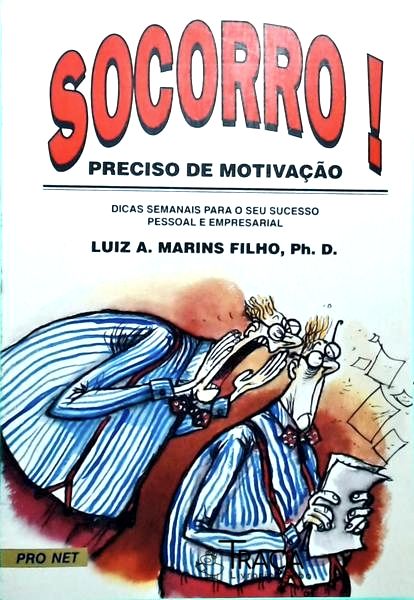 Socorro - Preciso de Motivação