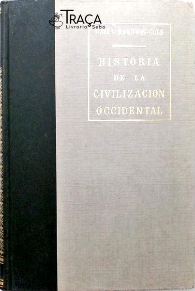 Historia De La Civilizacion Ocidental - Volume 1