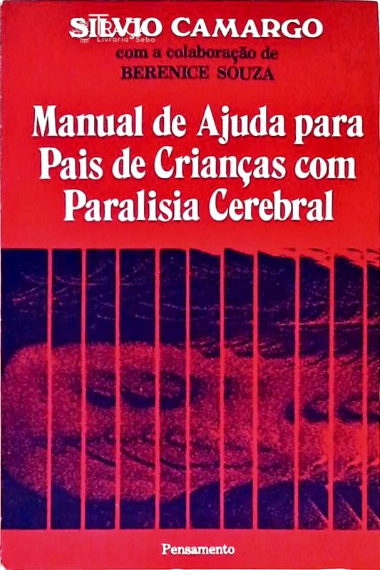 Manual de Ajuda para Pais de Crianças com Paralisia Cerebral