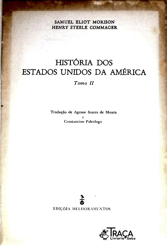 História dos Estados Unidos da América - Volume 2