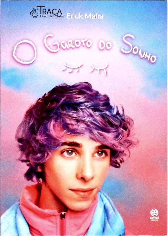O Garoto do Sonho