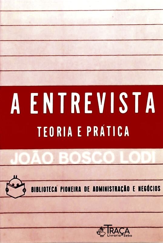 A Entrevista