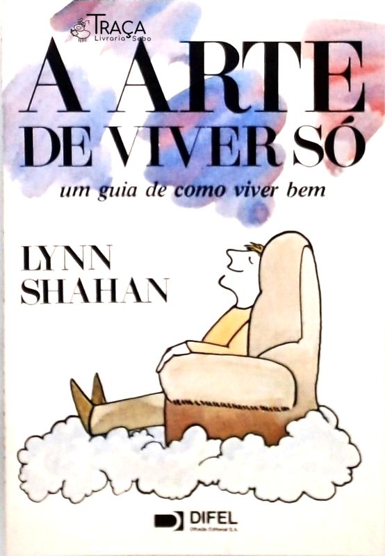 A Arte de Viver Só