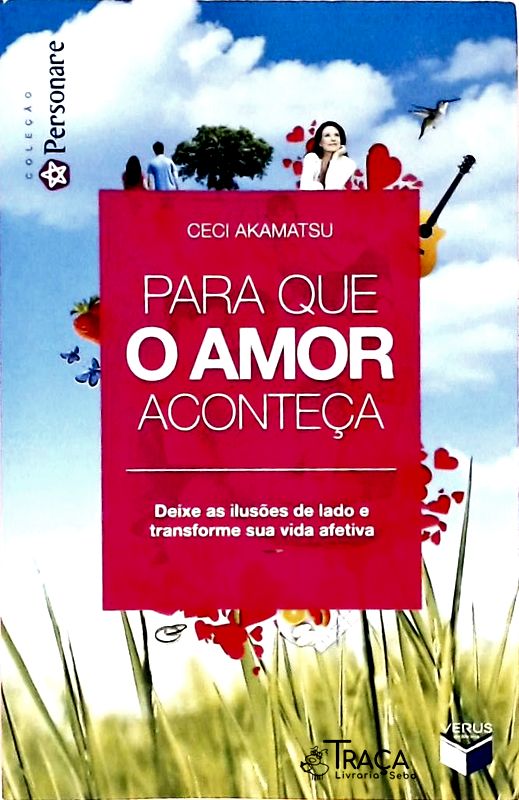 Para Que O Amor Aconteça