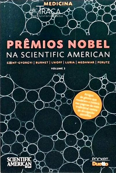 Prêmio Nobel - Na Scientific American - Volume 3