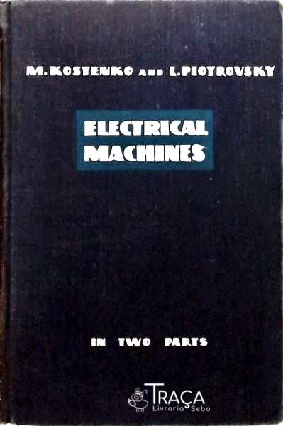 Electrical Machines - 2 Volumes