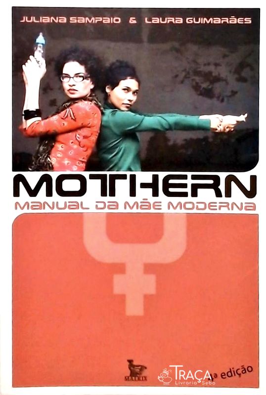 Mothern - Manual da Mãe Moderna