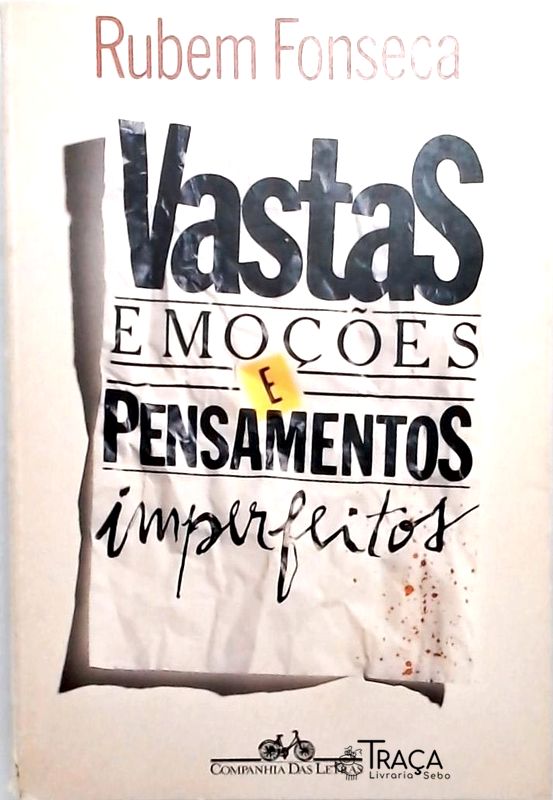 Vastas Emoções e Pensamentos Imperfeitos