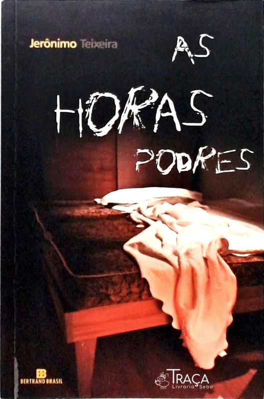 As Horas Podres