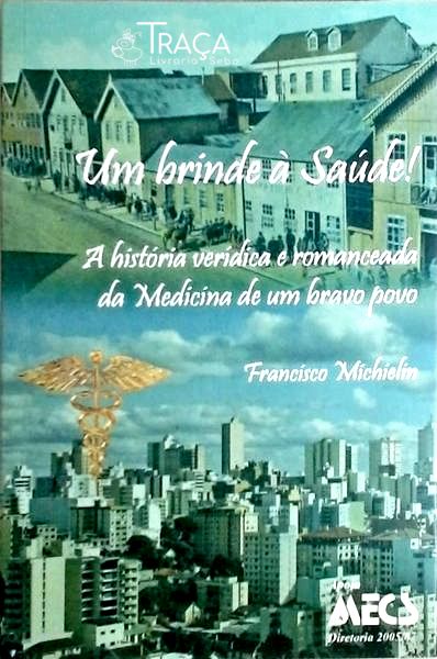 Um Brinde À Saúde