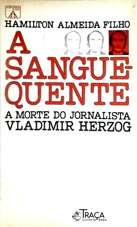 A Sangue Quente