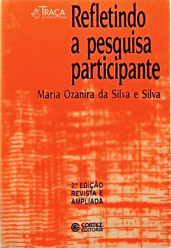 Refletindo a Pesquisa Participante
