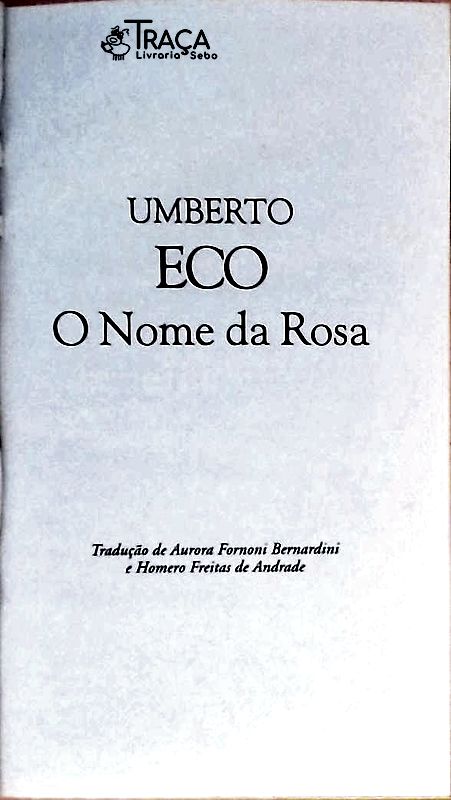 Literatura Italiana: Romance. Idade Média. Suspense. Religião. História. Primeiro Romance de Umberto