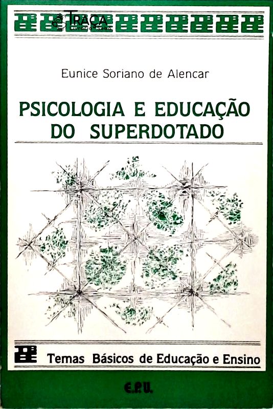 Psicologia e Educação do Superdotado