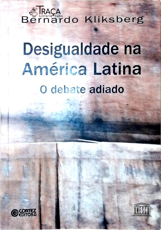 Desigualdade Na América Latina