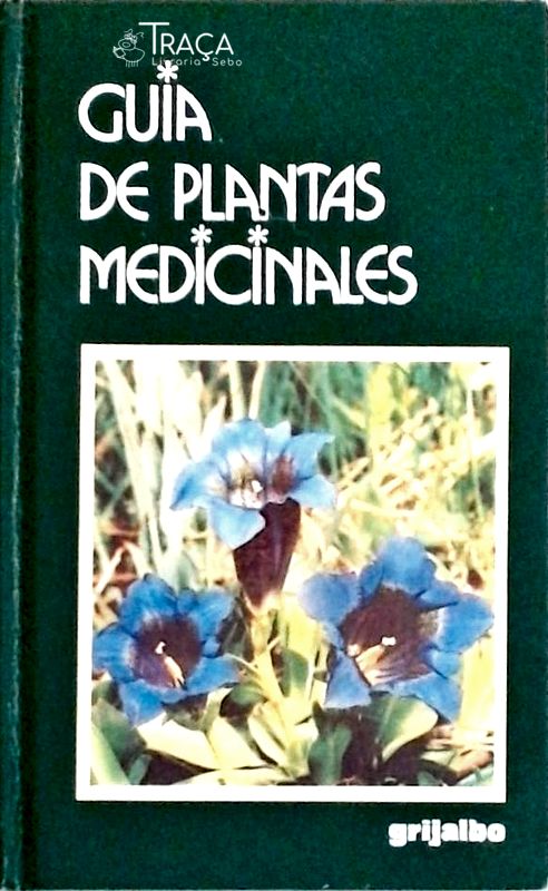 Guia De Plantas Medicinales