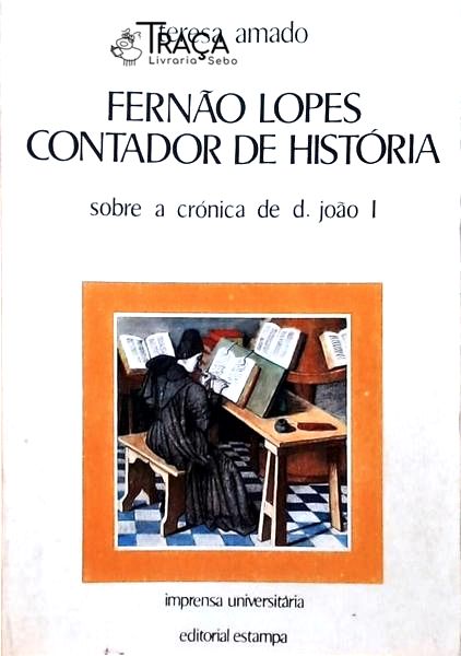 Fernão Lopes Contador De História