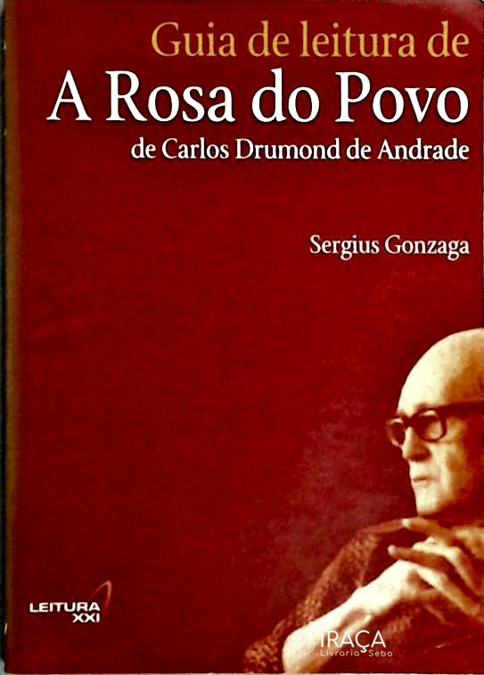 Guia de Leitura de a Rosa do Povo