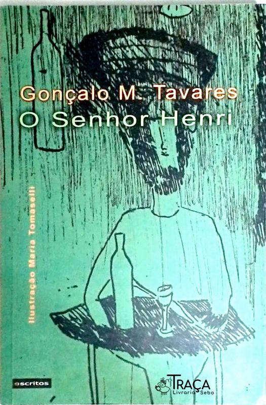 O Senhor Henri