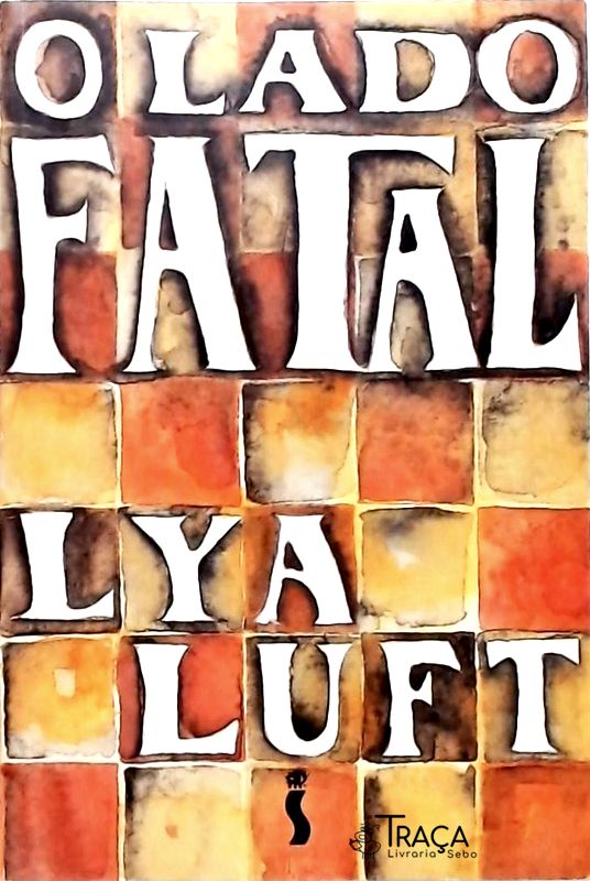 O Lado Fatal