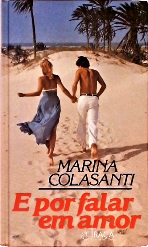 E Por Falar Em Amor
