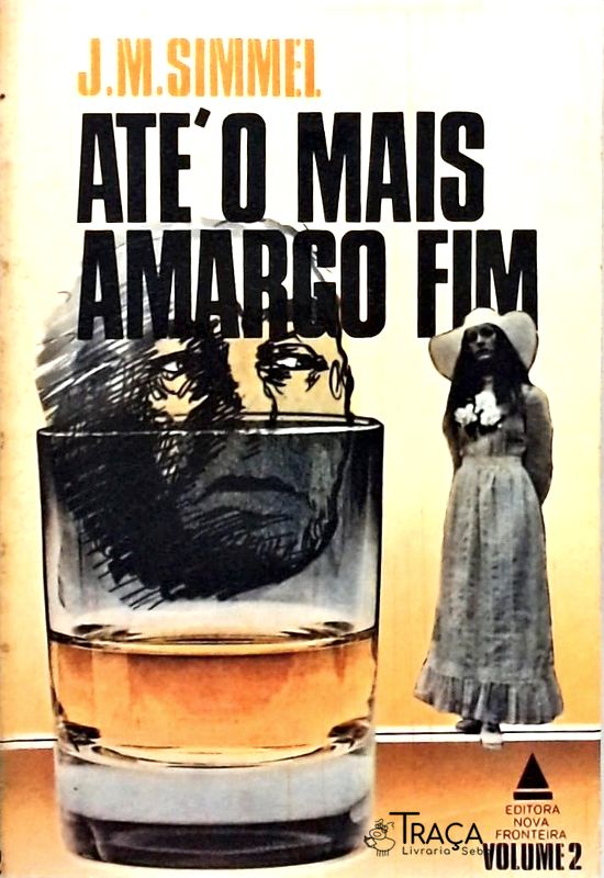 Até o Mais Amargo Fim - Volume 2