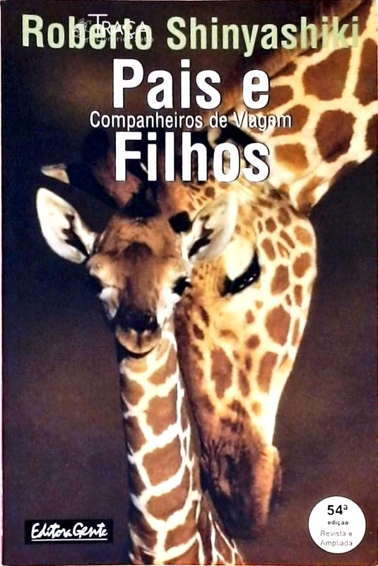 Pais e Filhos - Companheiros de Viagem