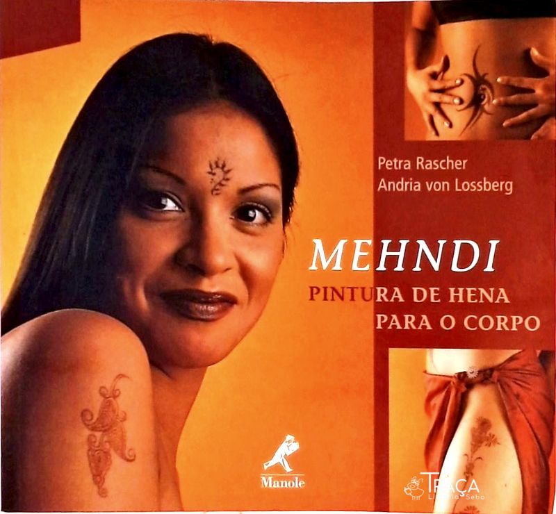 Mehndi - Pintura de Hena para o Corpo