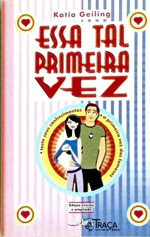 Essa Tal Primeira Vez