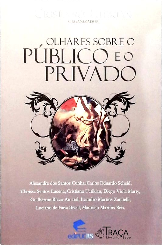 Olhares Sobre o Público e o Privado