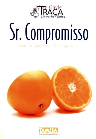 Sr. Compromisso