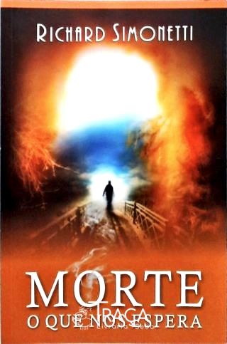 Morte - o Que nos Espera