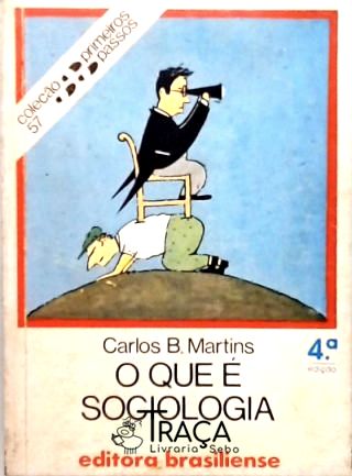 O Que É Sociologia