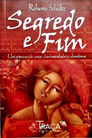 Segredo e Fim