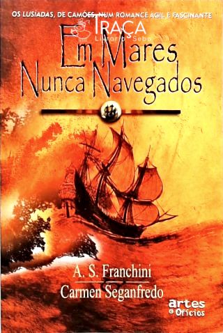 Em Mares Nunca Navegados