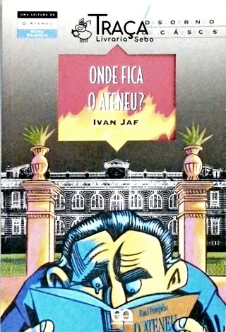 Onde Fica O Ateneu?