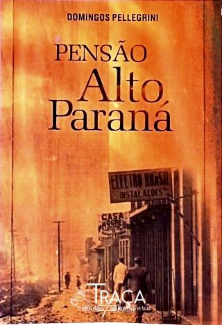 Pensão Alto Paraná