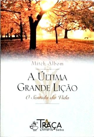 A Última Grande Lição