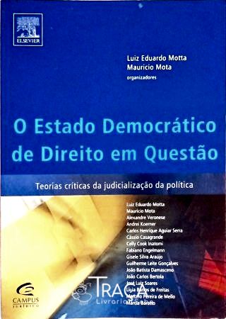 O Estado Democrático de Direito Em Questão