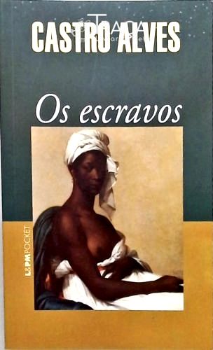 Os Escravos