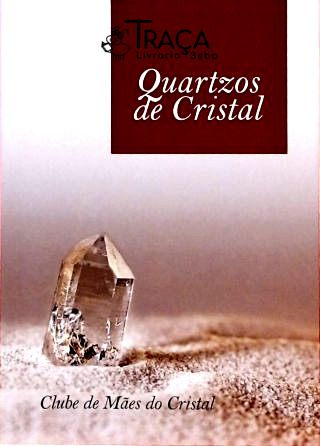 Quartzos de Cristal