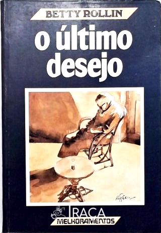 O Último Desejo