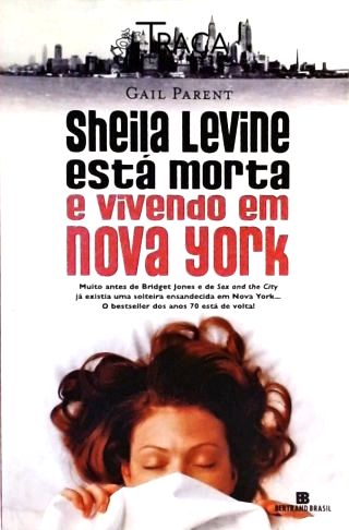 Sheila Levine está morta e vivendo em Nova York