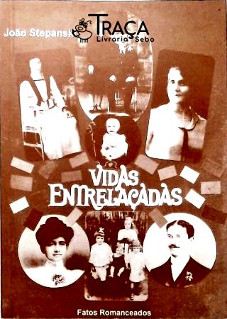 Vidas Entrelaçadas